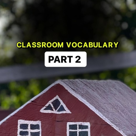 Classroom Vocabulary. Часть 2