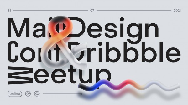 MailDesignConf & DribbbleMeetup 2021