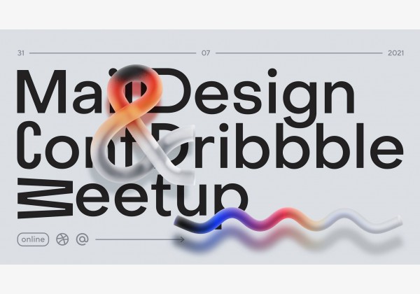 MailDesignConf & DribbbleMeetup 2021