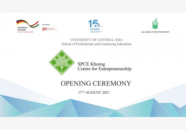 SPCE Khorog Centre for Entrepreneurship - Opening Ceremony