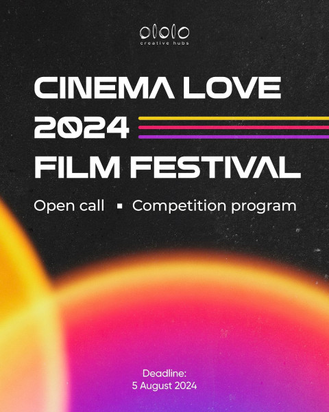 Набор для участия в конкурсной программе кинофестиваля Cinema Love 2024. Формат короткометражного кино