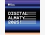 Форум Digital Almaty 2025